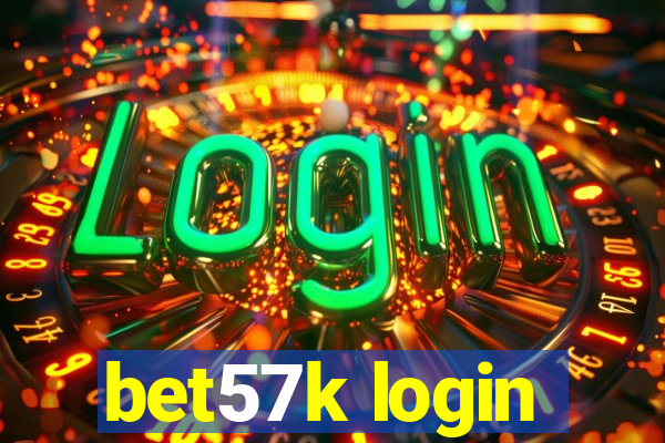 bet57k login